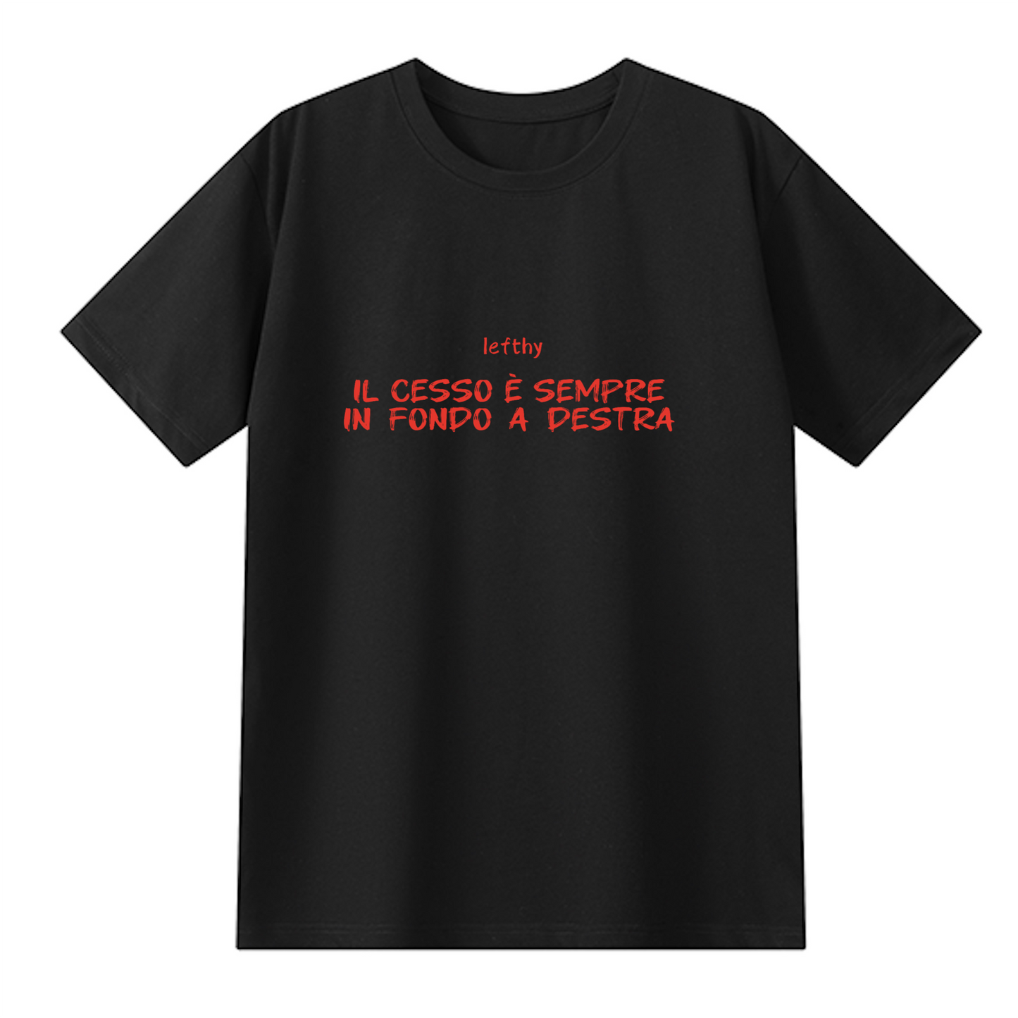 `il cesso è sempre in fondo a destra` minimal unisex tee