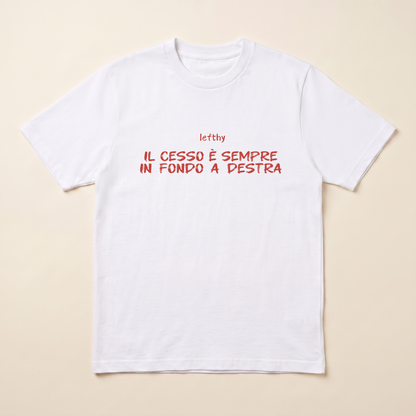 `il cesso è sempre in fondo a destra` minimal unisex tee