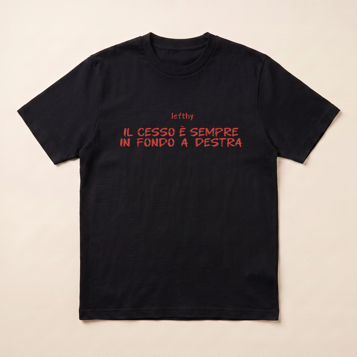 `il cesso è sempre in fondo a destra` minimal unisex tee